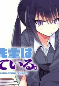 ちりこ先輩は溜まっている。 (Raw – Free)