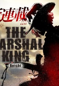The Marshal King (Raw – Free)
