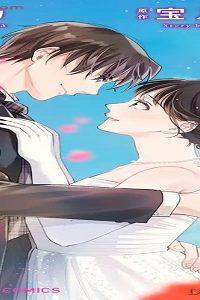 君のすべてを奪うから～俺様ceoと秘密の一夜から始まる夫婦遊戯～ (Raw – Free)