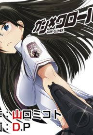 ガン×クローバー Gun×Clover (Raw – Free)