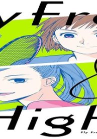 フライ･フリー&ハイ (Raw – Free)