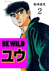 Be Wild ユウ (Raw – Free)