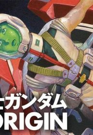 機動戦士ガンダムthe Origin (Raw – Free)