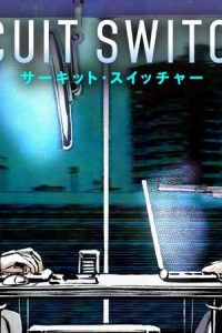 サーキット・スイッチャー (Raw – Free)