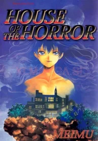 House Of The Horror (Raw – Free)