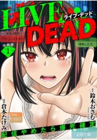 Live Dead 配信やめたら爆死確定 (Raw – Free)
